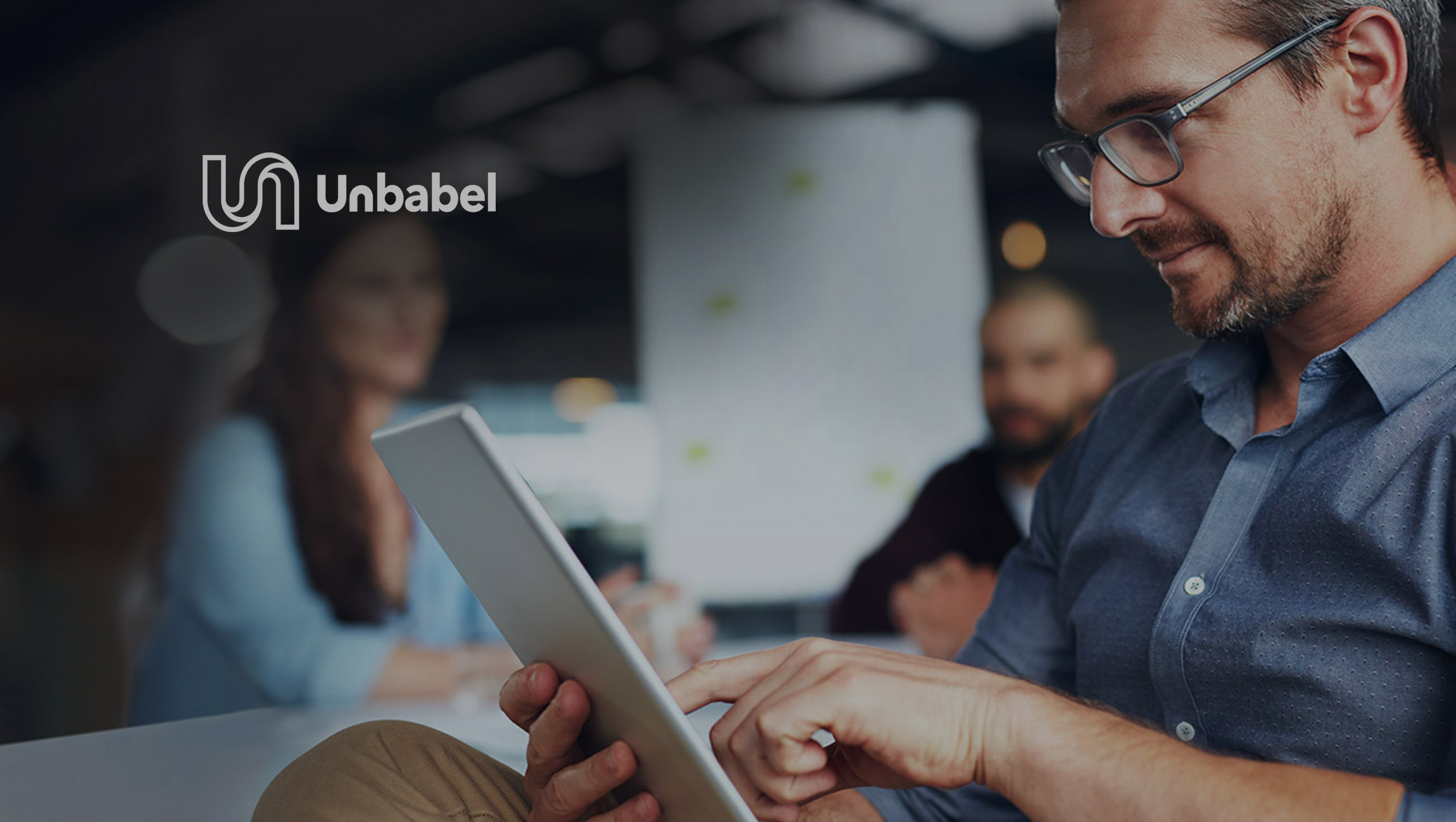 Unbabel Portal Unveiled to Manage Customer Service Language