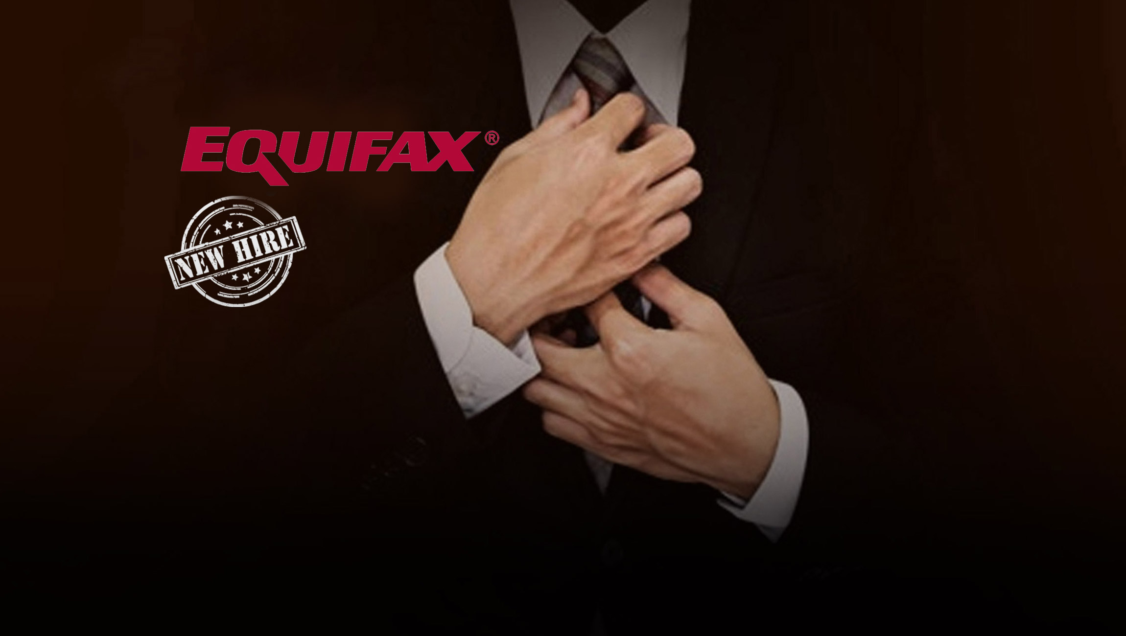 Equifax Announces New Chief Marketing Officer