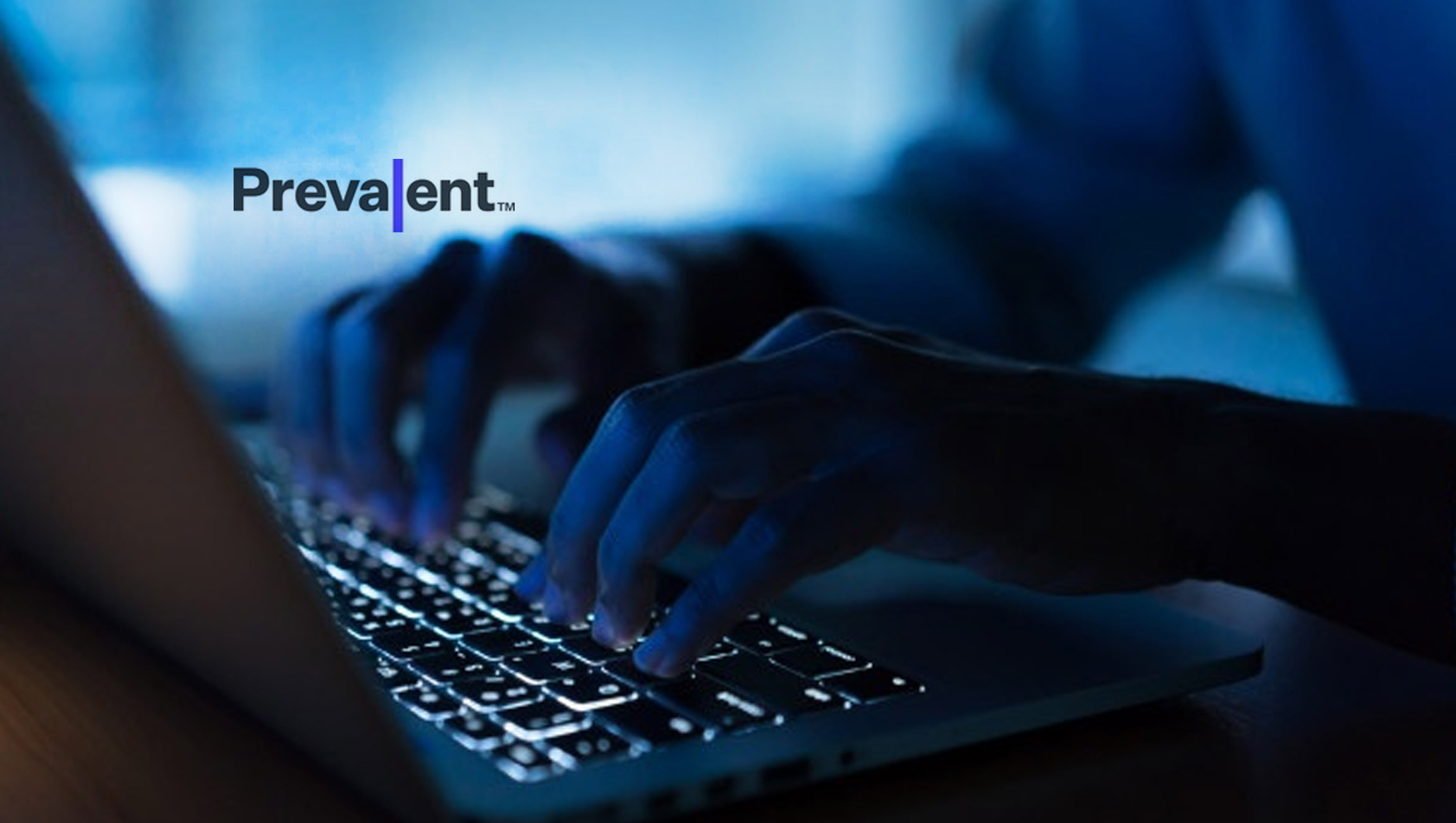 Prevalent Expands Industry-Leading Third-Party Risk Management Platform to Further Increase Automation and Productivity