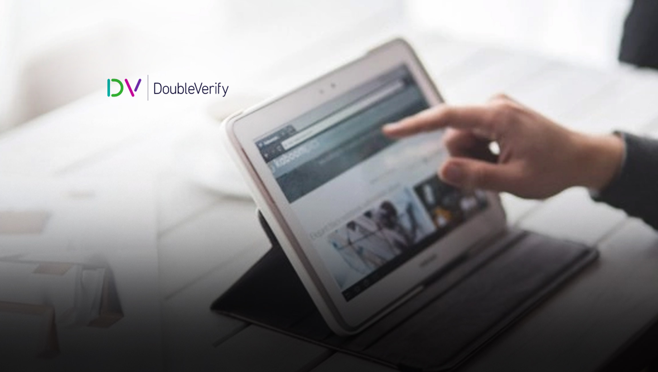 DoubleVerify Launches Brand Suitability Tiers, Forging Alignment Between Advertisers & Publishers