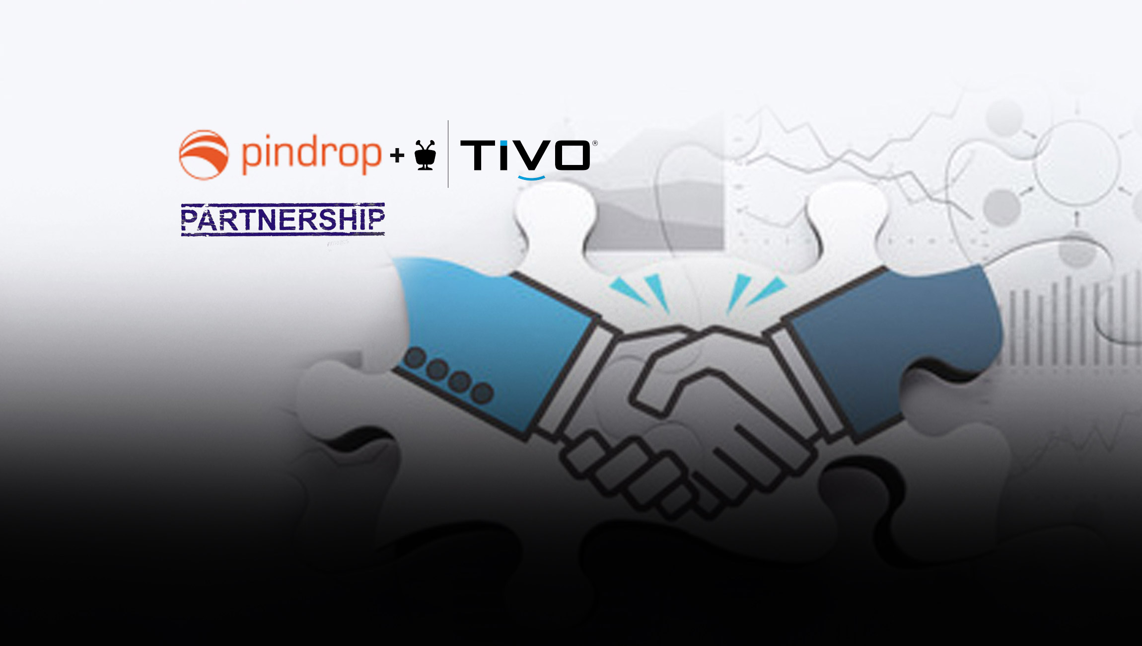 Pindrop and TiVo Partner, Simplifying Video Streaming Content Discovery with Voice Enabled Personalization