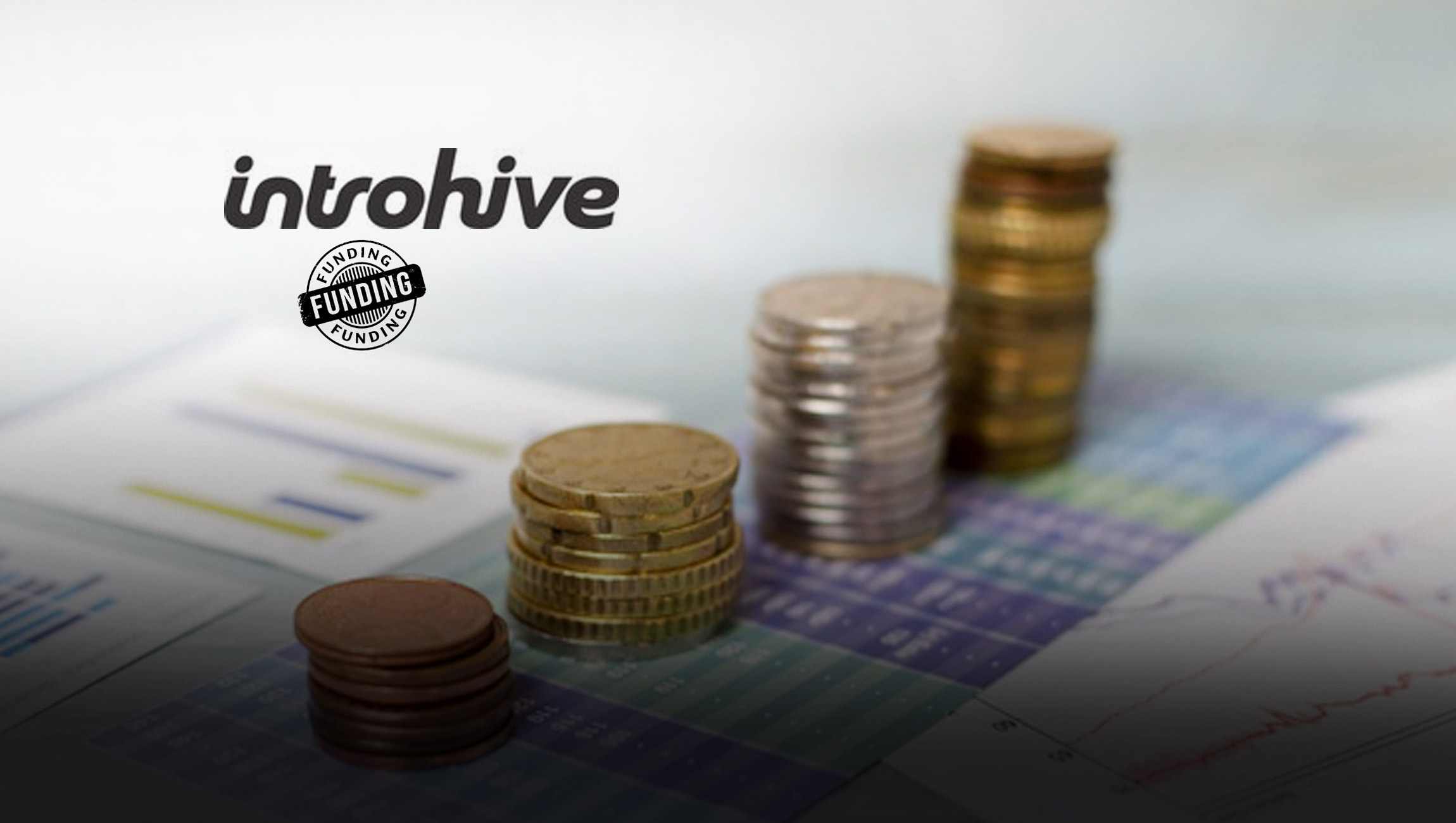 Introhive Raises $100M In Series C Round To Help Revenue Teams Close More Sales, Improve Retention, And Map Relationships