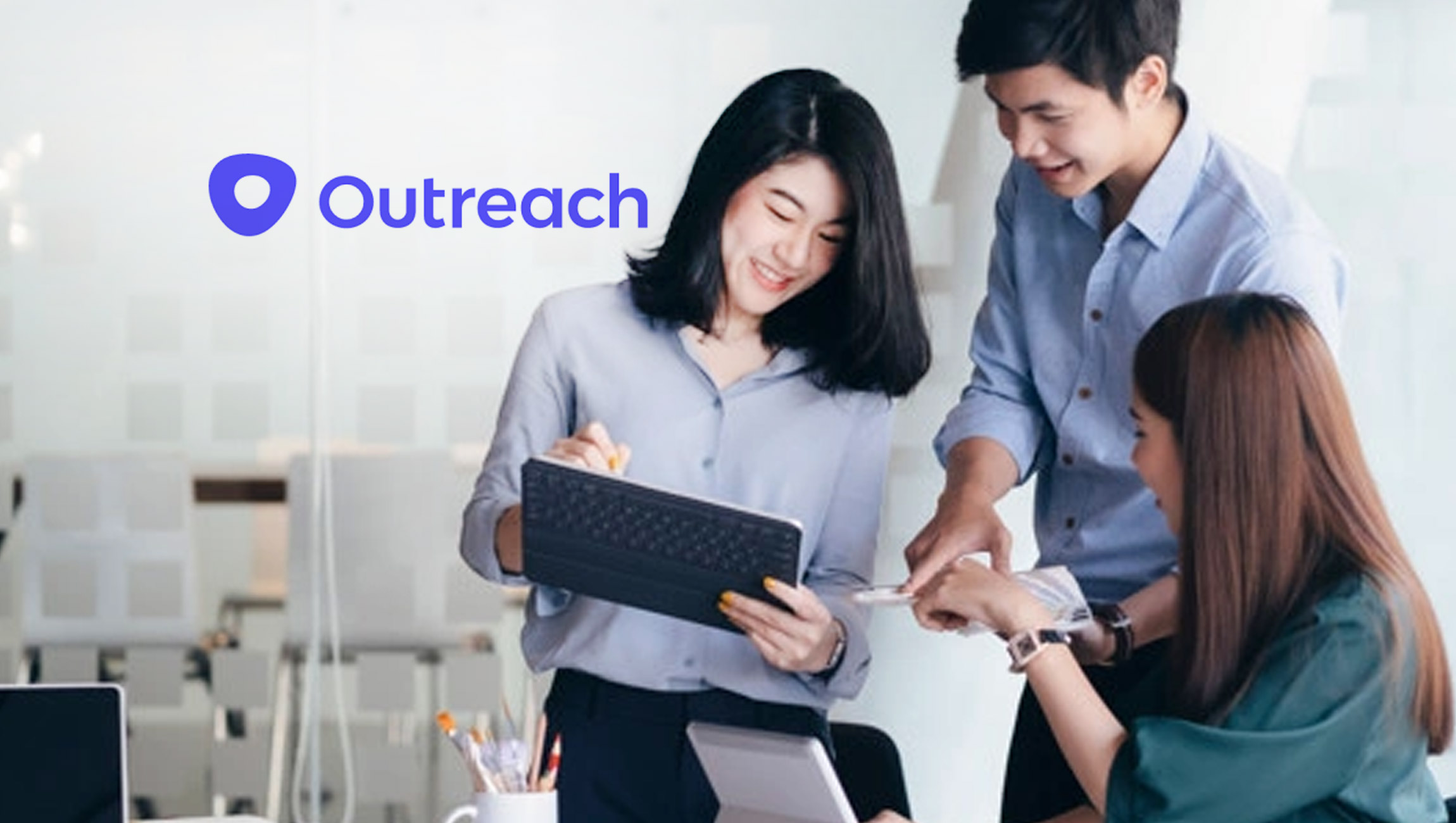 Outreach Unveils New Features Across Sales Execution Platform, Empowering Sales Leaders to Efficiently Create More Pipeline and Predictably Close More Deals