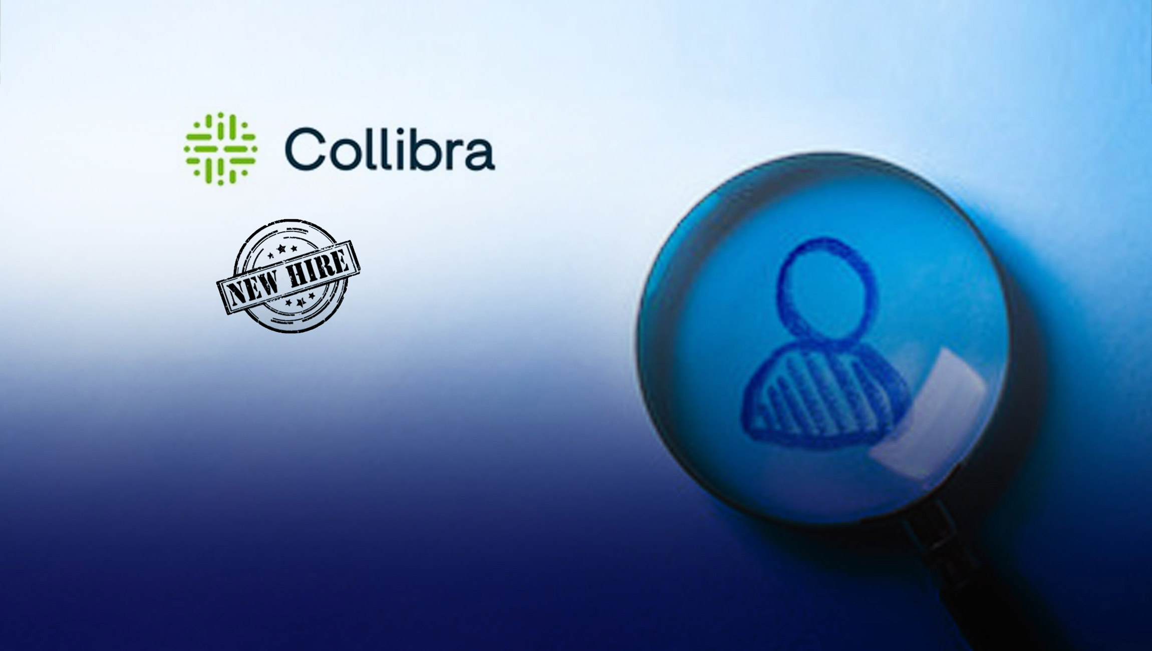 Collibra Strengthens Leadership Team with New President, Field Operations and CFO
