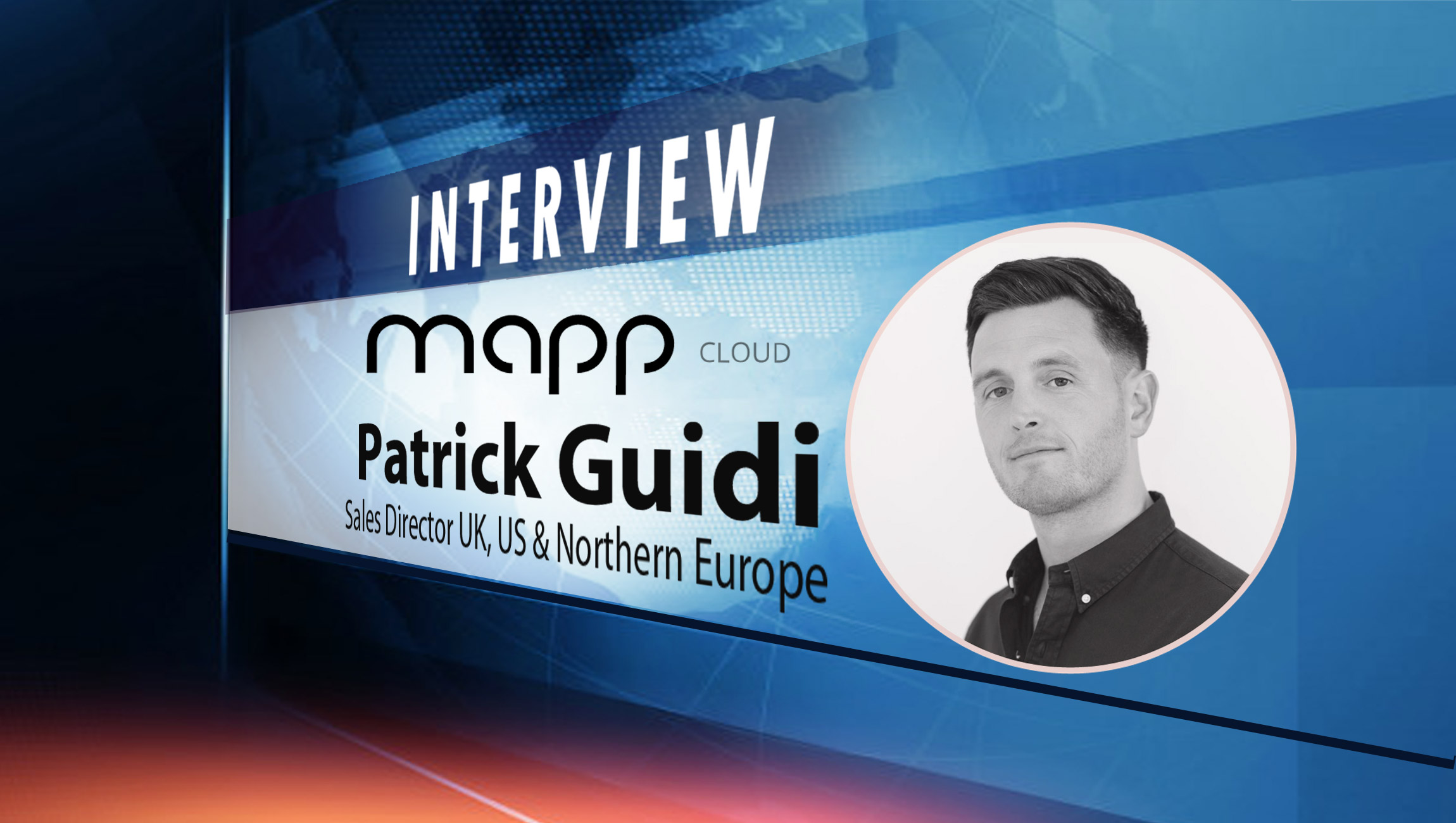 SalesTechStar Interview with Patrick Guidi, Sales Director UK, US & Northern Europe at Mapp Digital