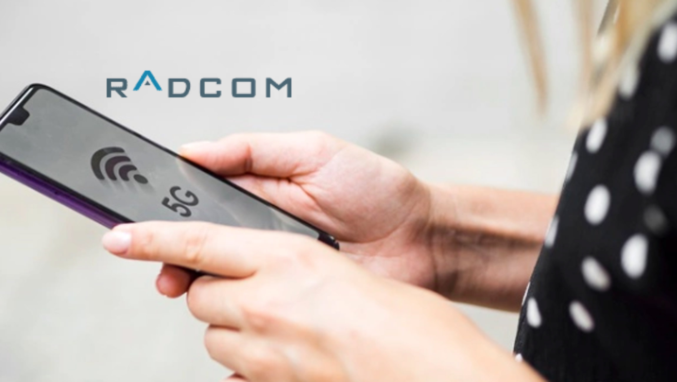 RADCOM Launches Cloud-Native, Automated 5G Assurance on Amazon Web Services