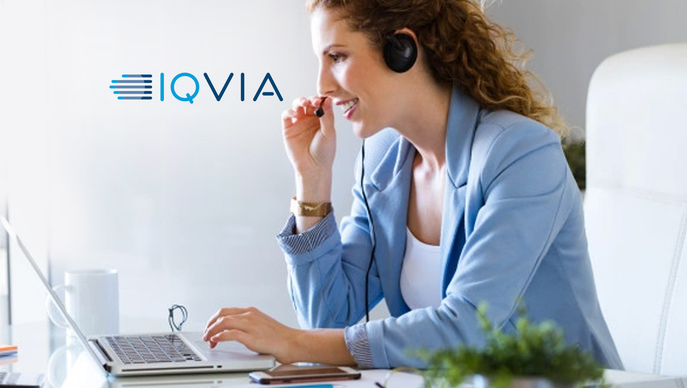 IQVIA Recognized As A Leader In BPO Solutions   IQVIA Launches New A.I. Powered MI Contact Center For Life Sciences 