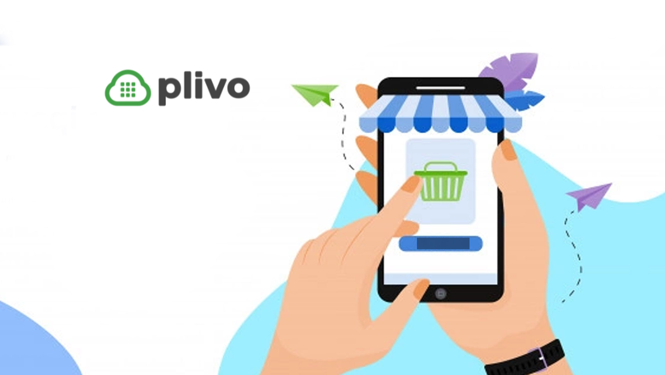 Plivo Survey Reveals Holiday Shoppers Want to Receive Communications from Retailers