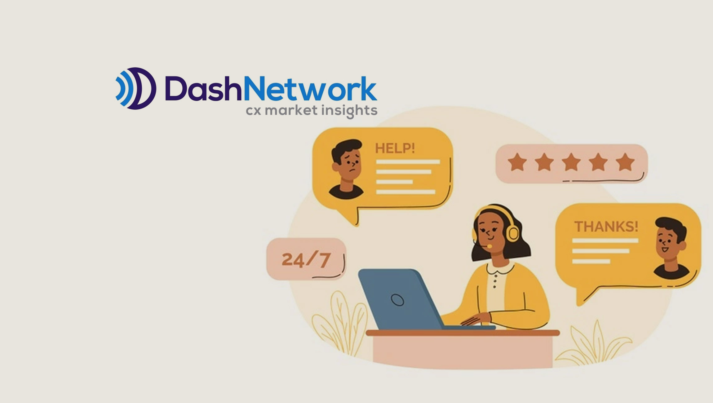 The Customer Experience Market in 2022 Will Continue to Be Heavily Influenced by Labor Issues, Supply Chain Disruptions, and Health and Safety Concerns, According to Dash Research