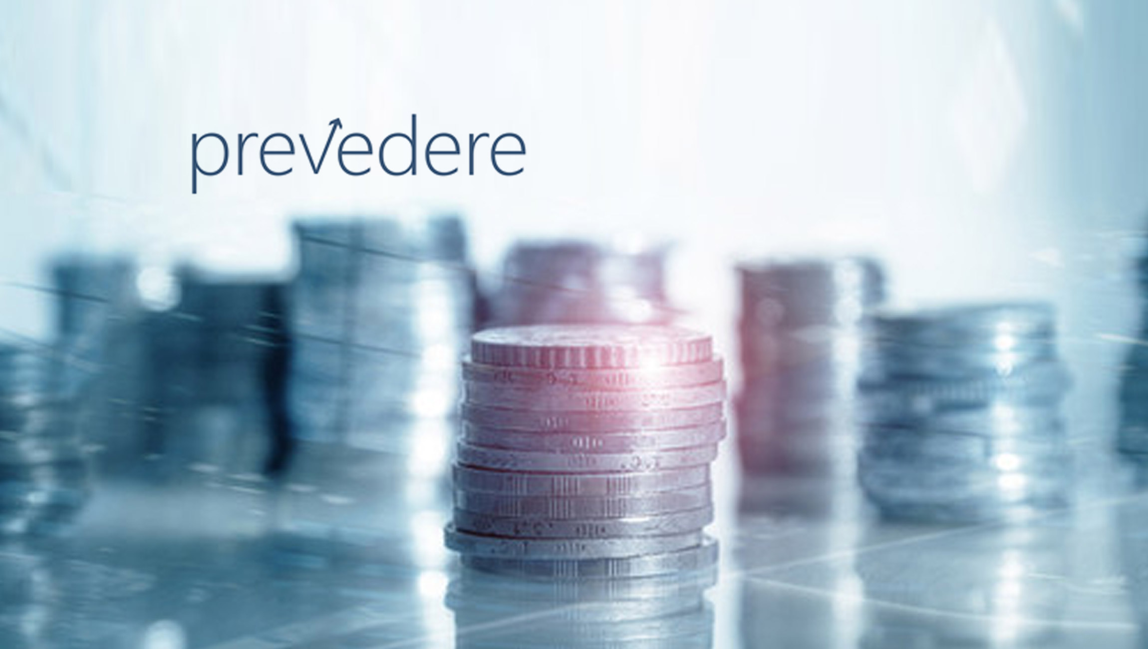 Prevedere Raises $25 Million in Strategic Financing Funding