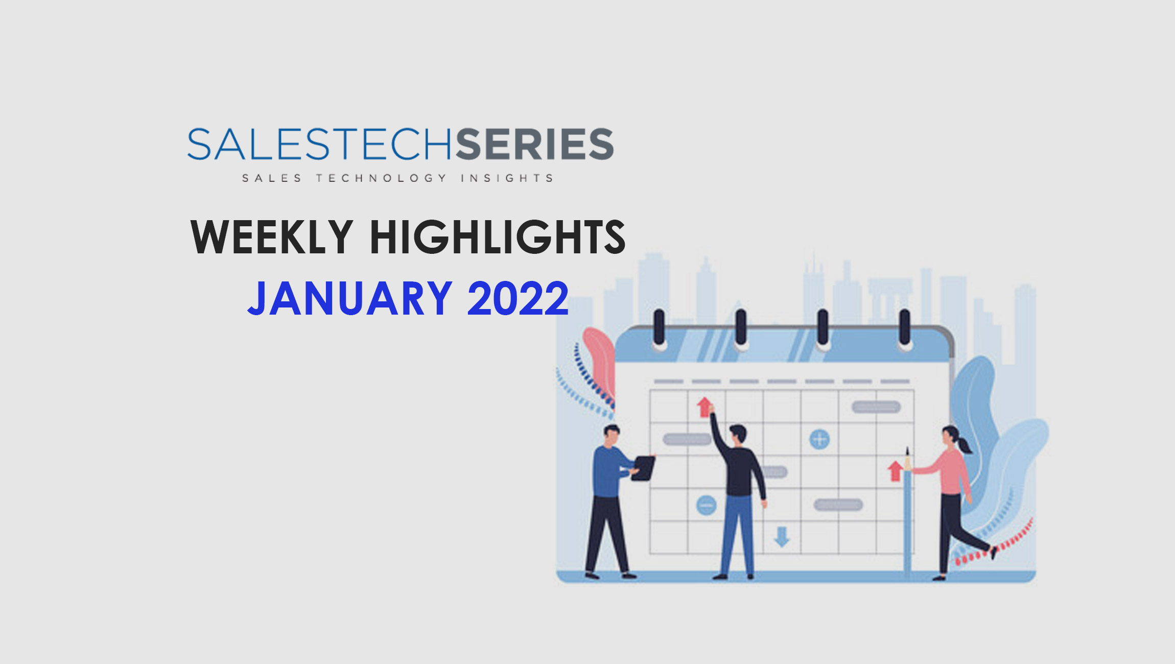 SalesTechStar’s Sales Technology Highlights of The Week: Featuring Zomentum, Brand Wings, Zilliant, Precisely and more!
