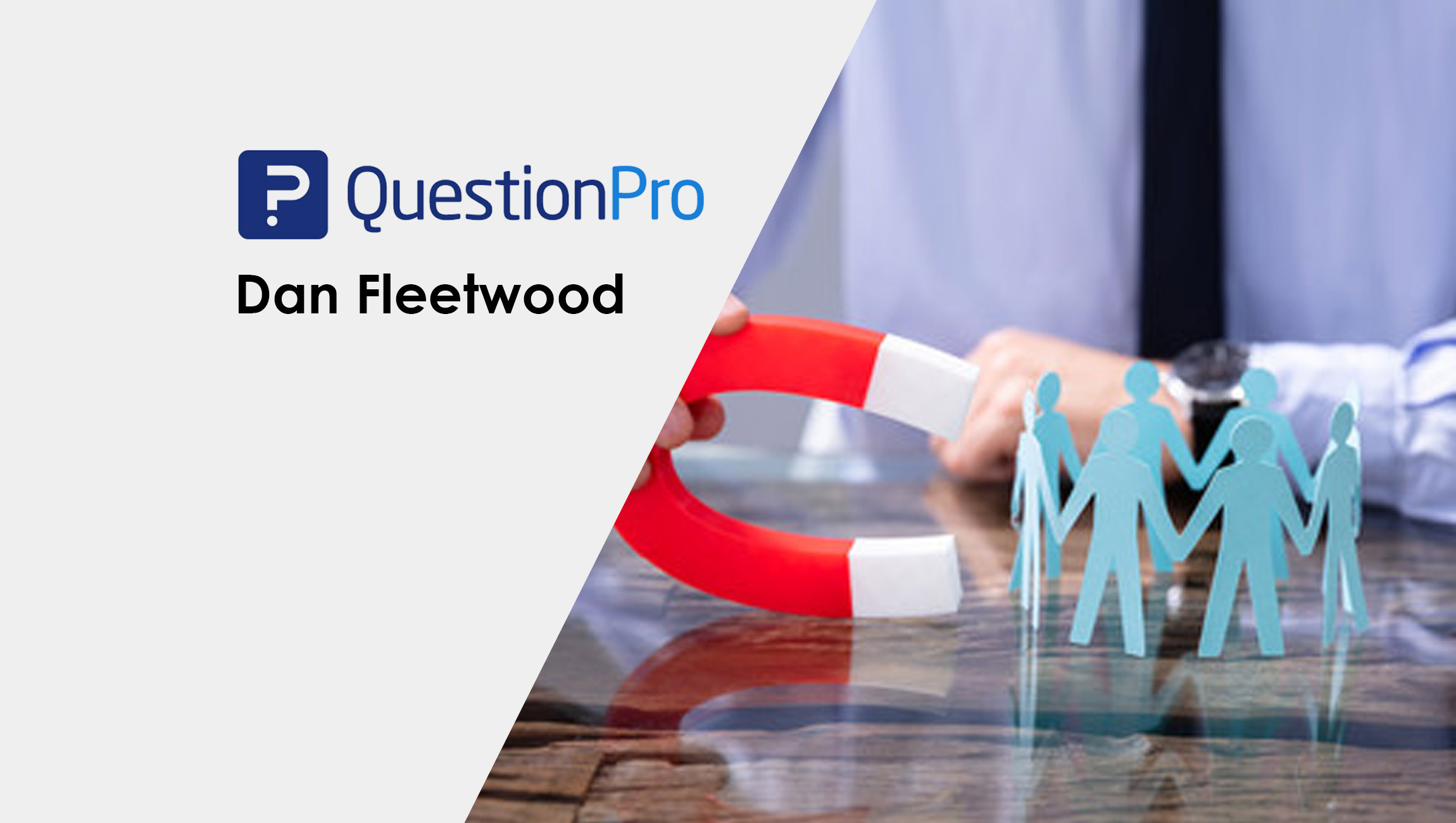 Dan-Fleetwood-SalesTech-guest_QuestionPRO_customer acquisition