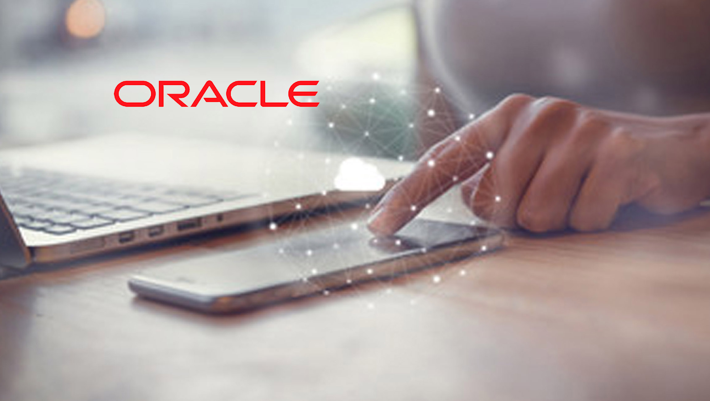 Oracle Reinforces Commitment to France by Opening a Second Cloud Region