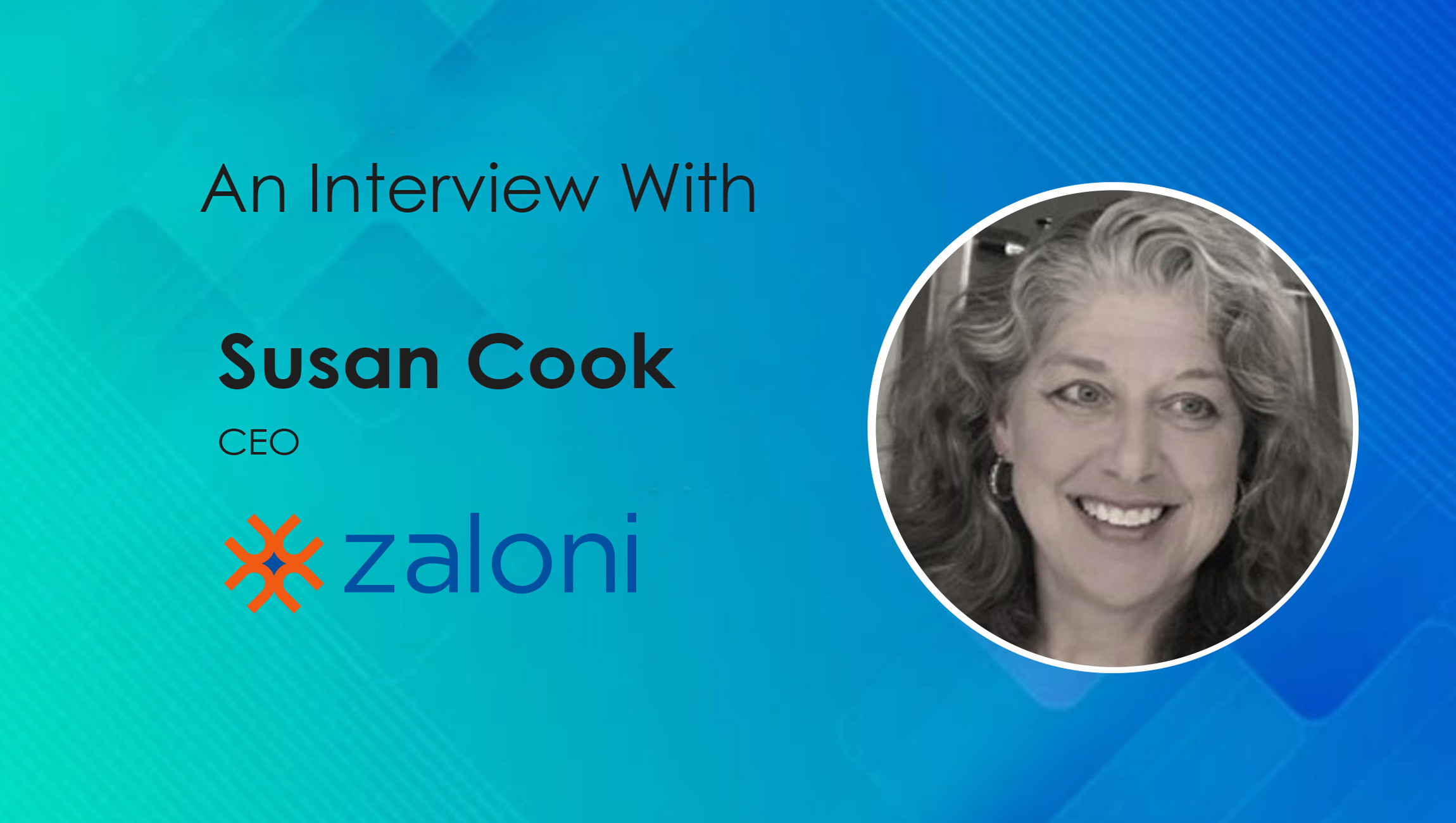 Susan-Cook_SalesTech Interview - Zaloni