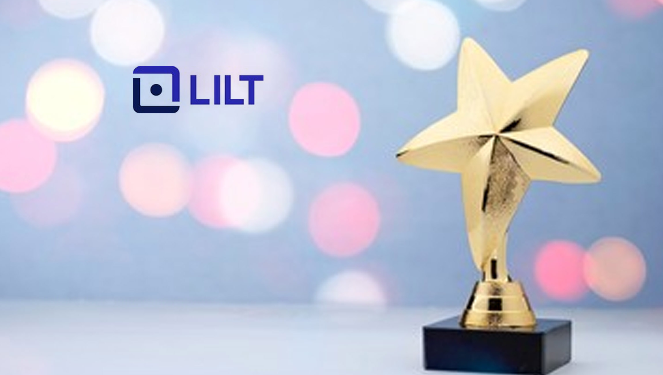 Lilt Awarded 2022 Sales and Marketing Technology Award For Innovation Technology