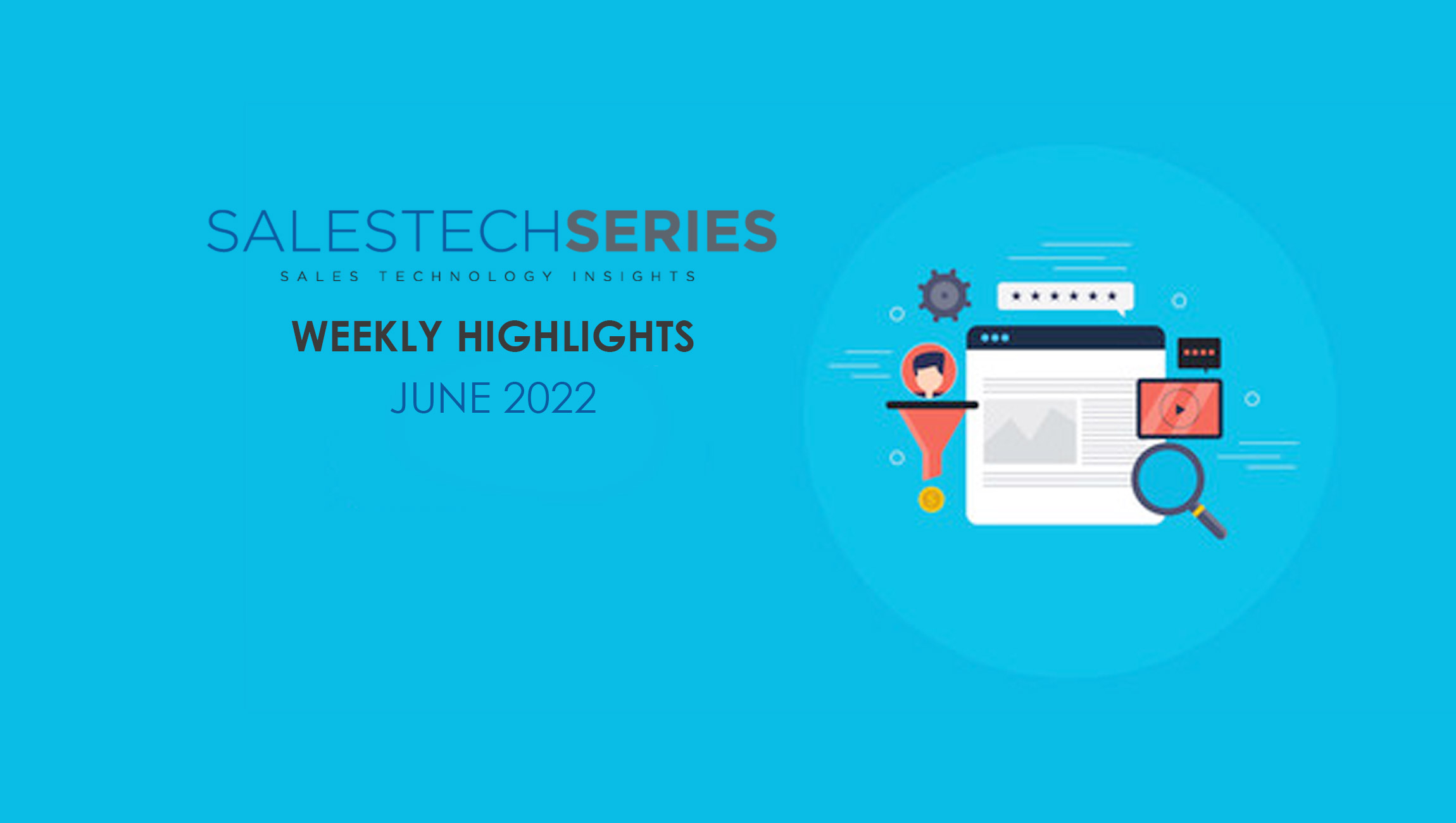 SalesTech weekly highlights