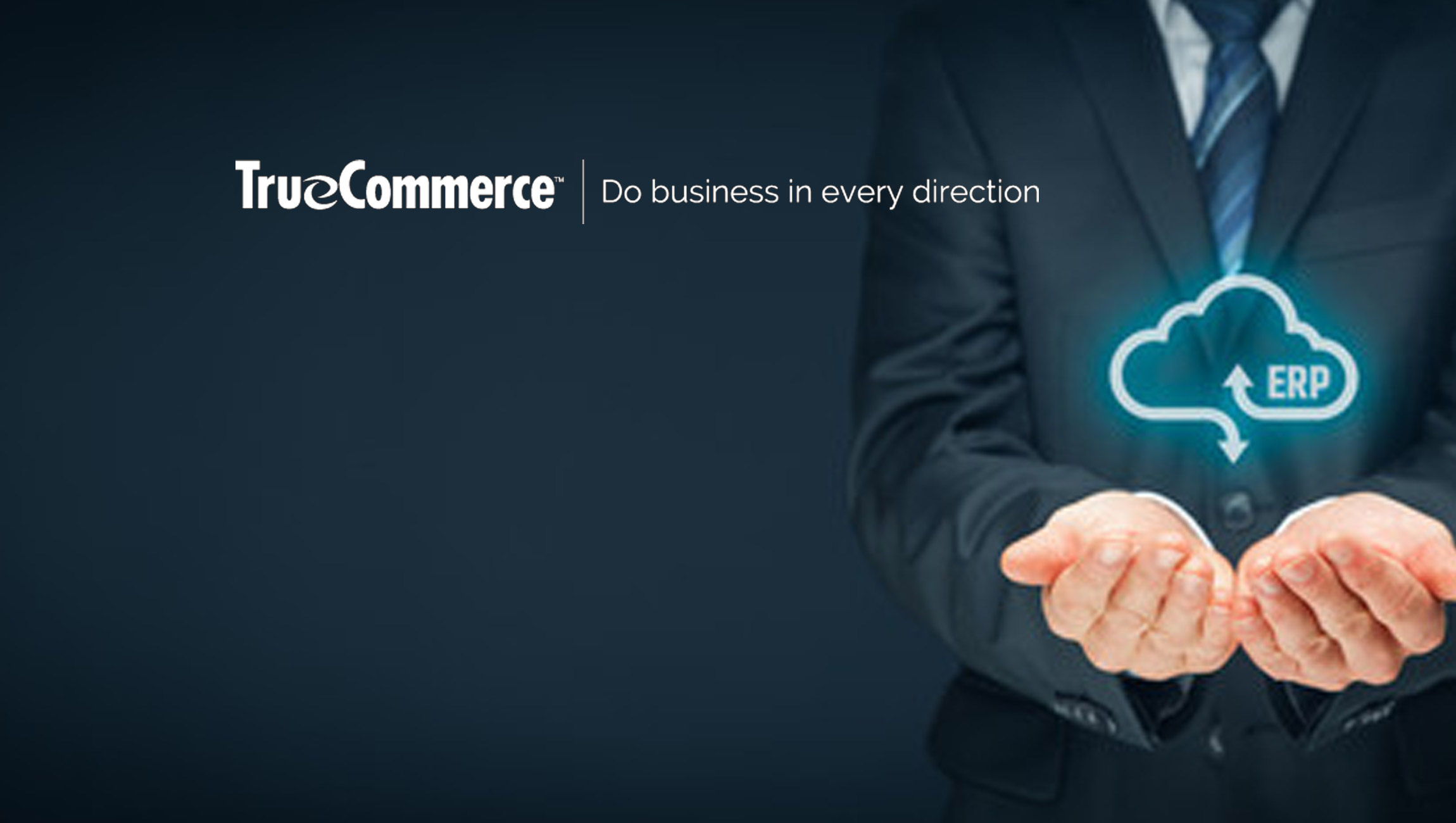 TrueCommerce-Speaks-on-Supply-Chain-Connectivity-at-Cloud-ERP-Conferences-Worldwide