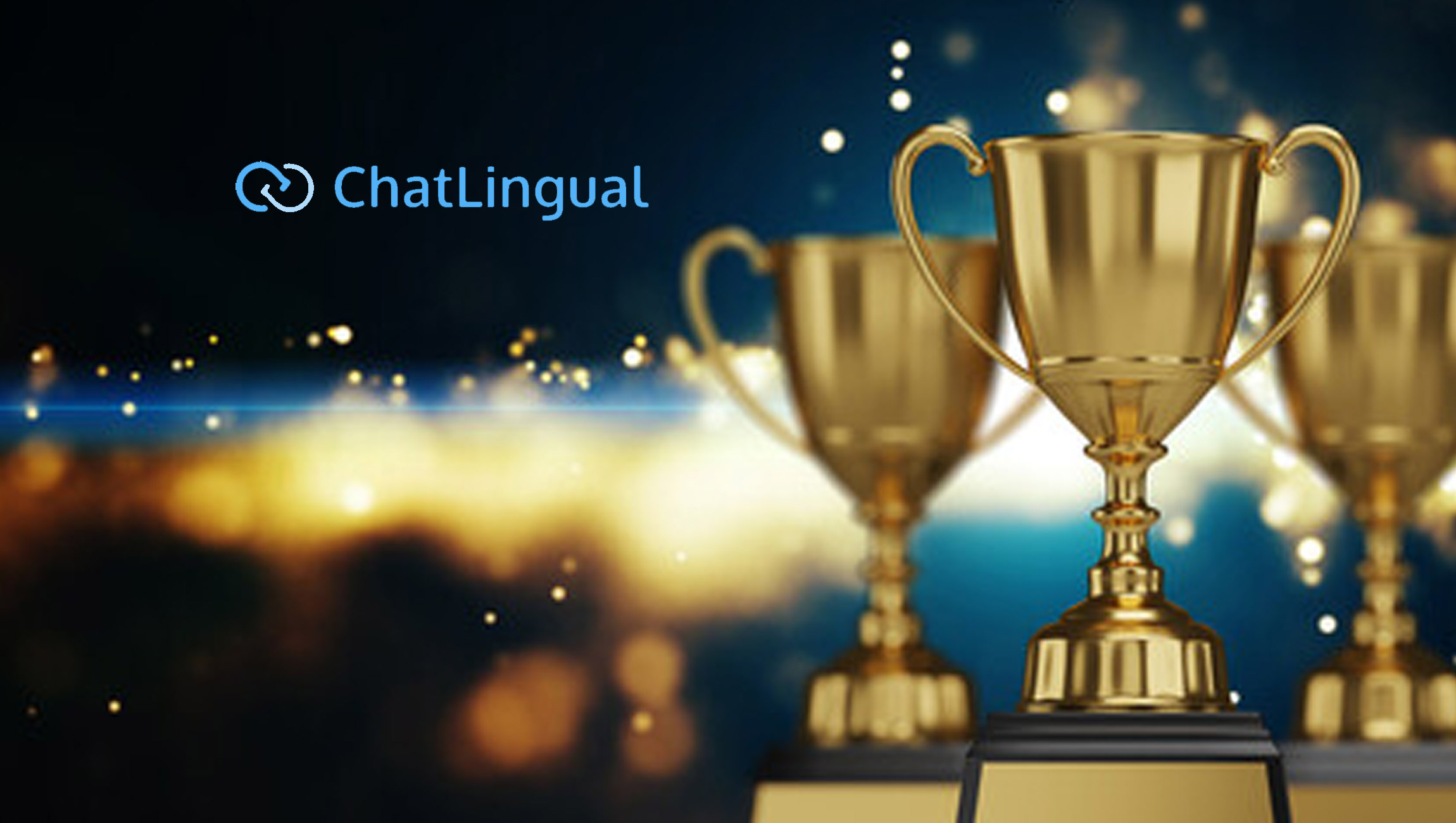 ChatLingual Wins 3 GlobeeGold Awards for Best Business Disruptor, Best Use of Tech in CX, and Most Innovative Tech Start-Up of the Year