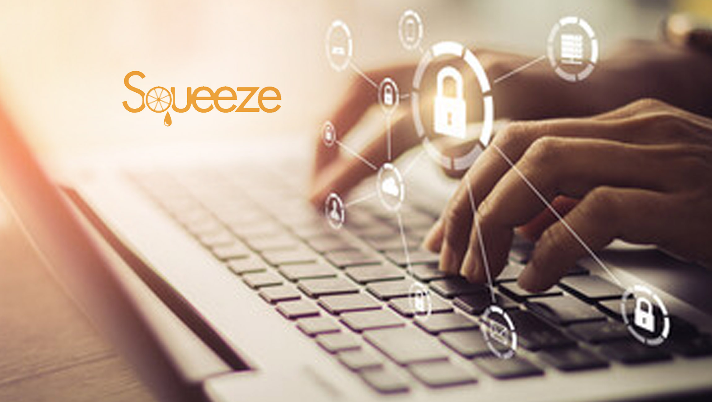 Squeeze Shows Dedication to Security by Achieving SOC II Type 2 Certification