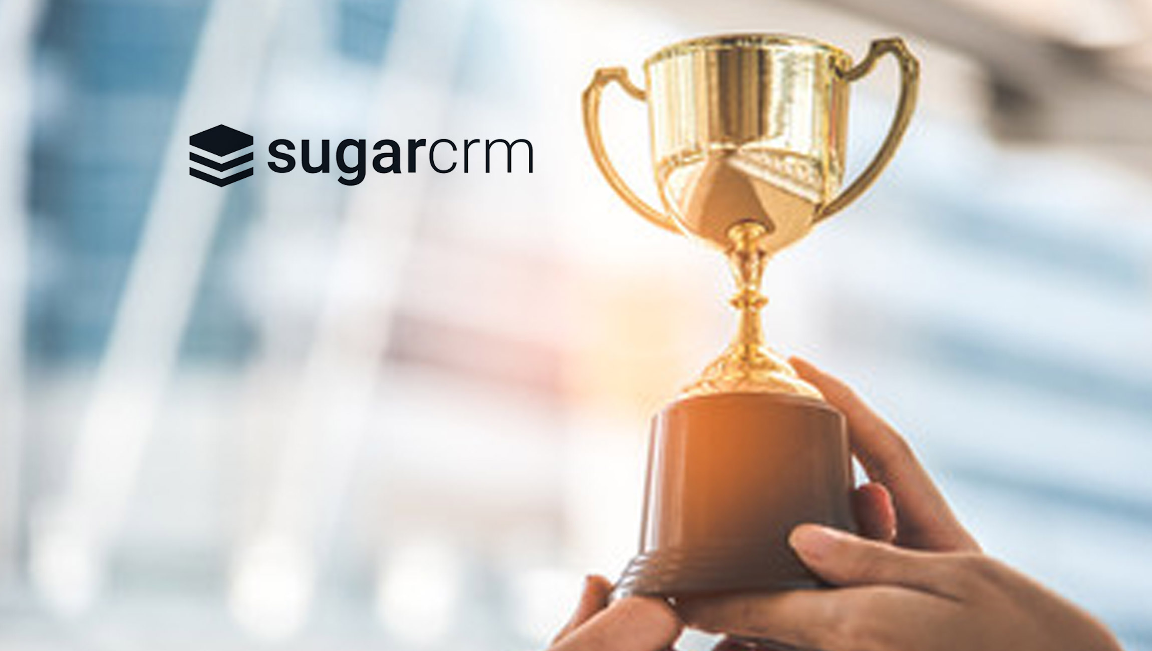 SugarCRM Announces 2022 Customer Breakthrough Award Winners for the Americas and Asia Pacific