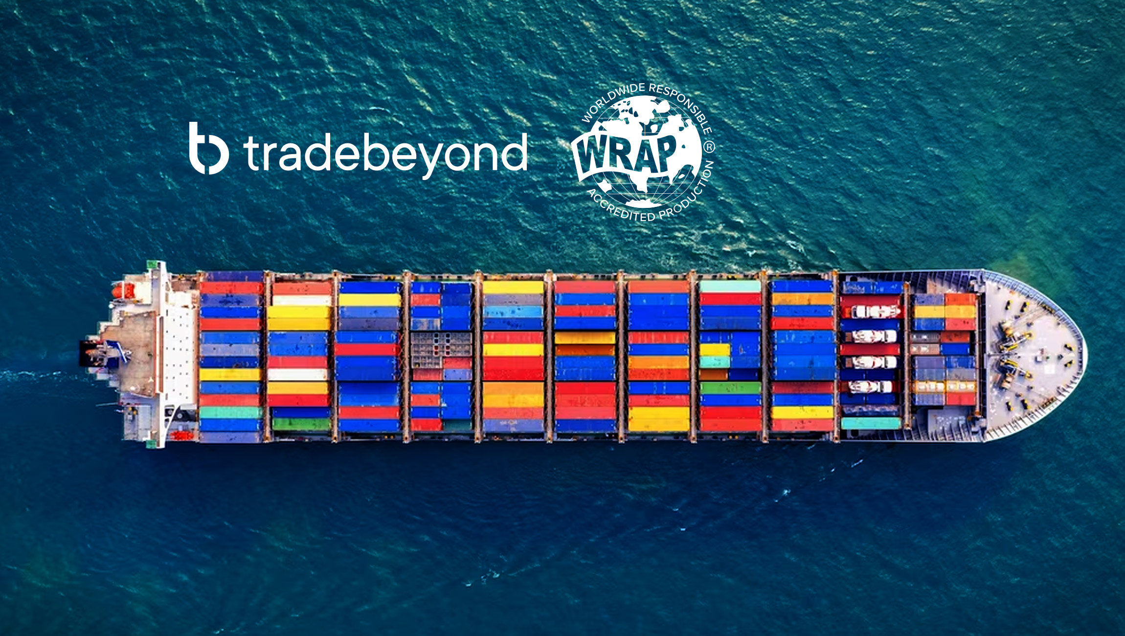 TradeBeyond Underscores Commitment to Supply Chain Responsibility with New WRAP Integration